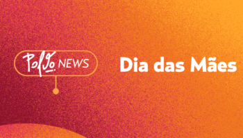 Campanhas de Dia das Mães: como fazer?